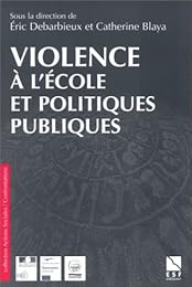 Violence à l'école et politiques publiques