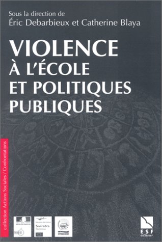 Violence à l'école et politiques publiques