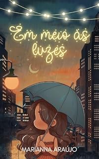 Livro Em meio às luzes.