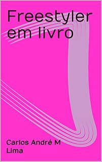 Livro Freestyler em livro