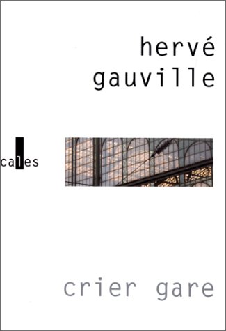 Crier gare