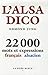 L'alsadico : 22 000 Mots et expressions français-alsacien by 