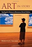 Art in Story: Teaching Art History to Elementary School Children, 2nd Edition