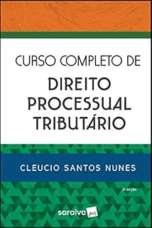 Livro Curso Completo de Direito Processual Tributário