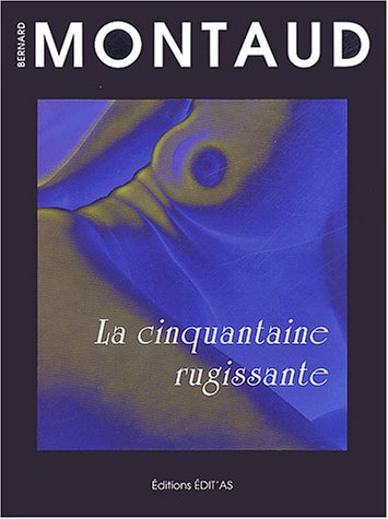 La  cinquantaine rugissante