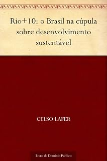 Livro Rio+10: o Brasil na cúpula sobre desenvolvimento sustentável
