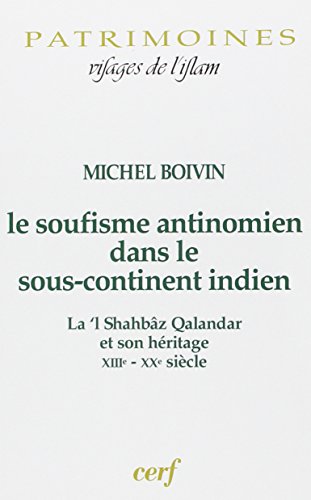 Le  soufisme antinomien dans le sous-continent indien