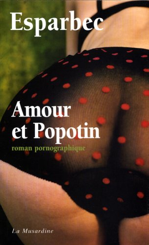 Amour et popotin