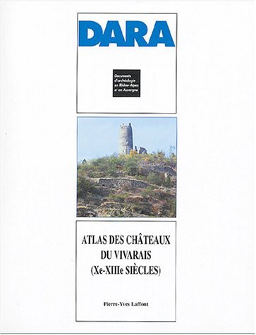Atlas des châteaux du Vivarais