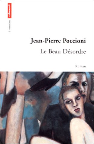 Le  beau désordre