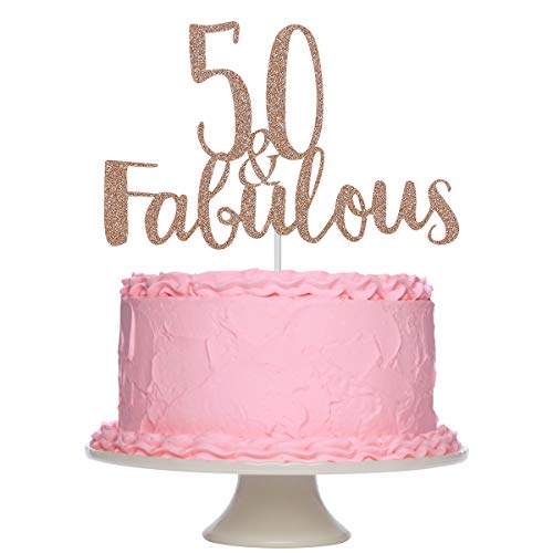 Rose Gold Glittery 50 & Fabulous Birthday Cake Topper For 50th Birthday