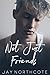 Not Just Friends by Jay Northcote