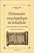 Dictionnaire encyclopédique de la Kabbale : Kabbale, kabbalistes, livres et terminologie by Georges Lahy