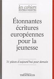 Etonnantes écritures européennes pour la jeunesse