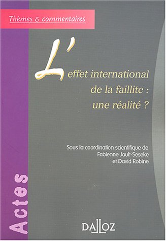 L' effet international de la faillite