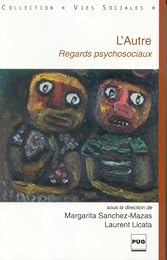 L' autre, regards psychosociaux