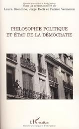 Philosophe politique et état de la démocratie