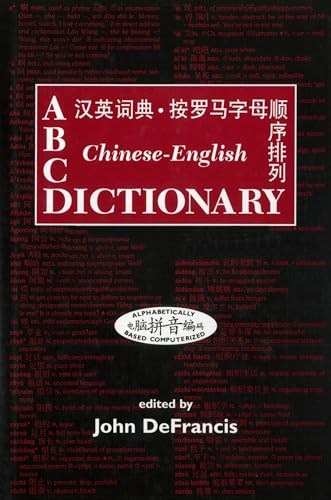 ABC Chinese-English Dictionary: Desk Reference Edition (ABC Chinese Dictionary…