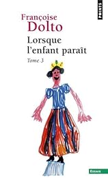 Lorsque l'enfant paraît