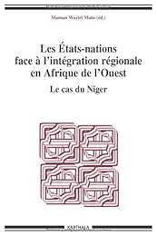Les  États-nations face à l'intégration régionale en Afrique de l'Ouest