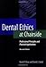 Dental Ethics at Chairside: Professional Principles and Practical Applications, Second Edition