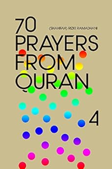 70 Prayers From Quran - Kindle edition by Rizki Ramadhani