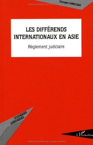 Les  différends internationaux en Asie