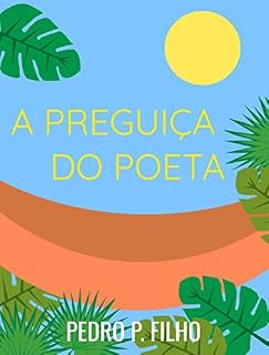 Livro A Preguiça do Poeta