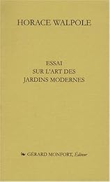 Essai sur l'art des jardins modernes