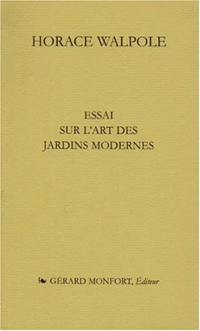 Essai sur l'art des jardins modernes