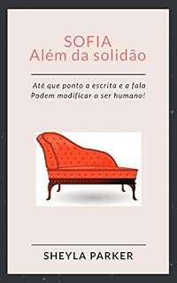 Livro SOFIA ALÉM DA SOLIDÃO