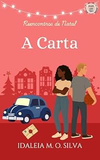 Livro A carta : Série reencontros de Natal