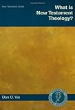 What Is New Testament Theology? (Guides to Biblical Scholarship New Testament Series)