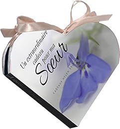 Un  extraordinaire cadeau pour ma soeur