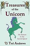Treasures of the Unicorn: Return to the Sacred Quest by 