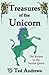 Treasures of the Unicorn: Return to the Sacred Quest by 