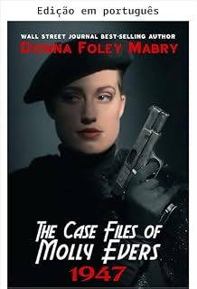 Livro Os arquivos de Molly Evers (Os casos de Molly Evers Livro 1)