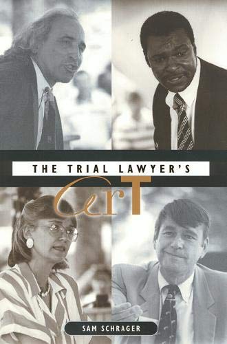 The Trial Lawyer's Art (Best Trial Lawyers Of All Time)