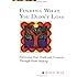 Finding What You Didn't Lose: Expressing Your Truth and Creativity through Poem-Making (Inner Work Book)