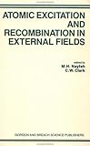 Atomic Excitation and Recombination in External Fields, , 2881240437
