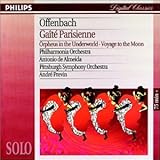 Offenbach: Gaite Parisienne; Orpheus in the Underworld; Voyage to the Moon