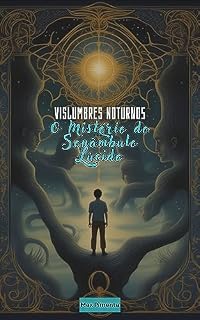 Livro Vislumbres Noturnos: O Mistério do Sonâmbulo Lúcido