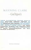 Front cover for the book Manning Clark on Gallipoli by Manning Clark