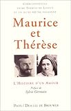Maurice et Thérèse, l'histoire d'un amour by