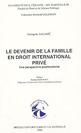 Le  devenir de la famille en droit international privé