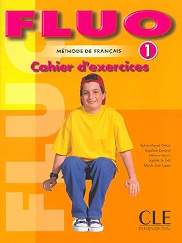 Download Fluo 1 méthode de français : Cahier d'exercices PDF