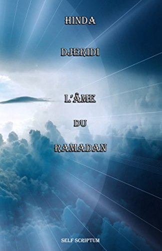 L'âme du ramadan (French Edition) by Hinda Djéridi