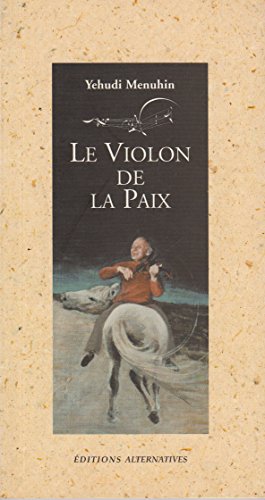 Le  violon de la paix