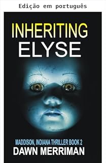 Livro Herdando Elyse (Thrillers de Maddison, Indiana Livro 2)