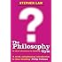 The Philosophy Gym: 25 Short Adventures in Thinking